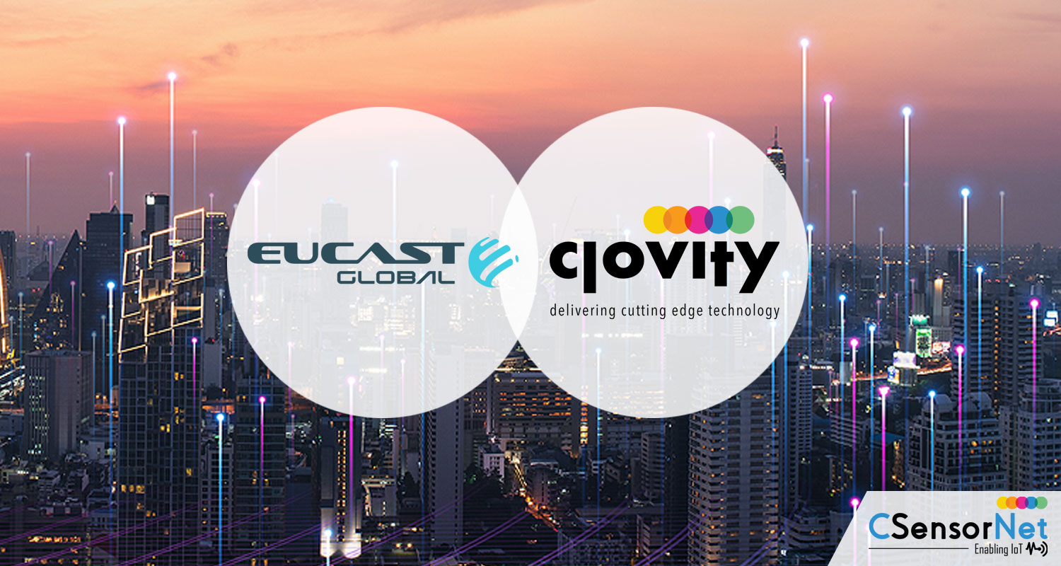 EUCAST Global & Clovity Form a Strategic Partnership to Deliver the First Ever 'IoT Private Network in a Box'